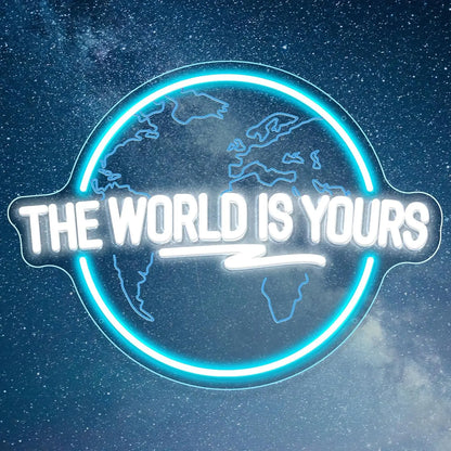 NEONLUX - "The World Is Yours" LED Neon Sign